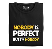 Pánské tričko s potiskem “Nobody is perfect”