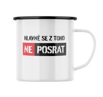 Plecháček s potiskem Hlavně se z toho neposrat